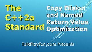 C++2a Standard: Copy Elision and Named Return Value Optimization (020)