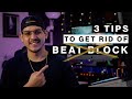 3 EASY Tips To Get Rid of Beat Block