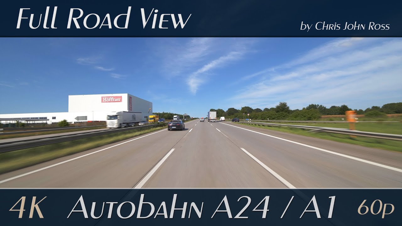 Autobahn (A24, A1), Germany: Hamburg Horn/Jenfeld - Kreuz Hamburg-Ost - Bad Oldesloe - 4K Ultra HD