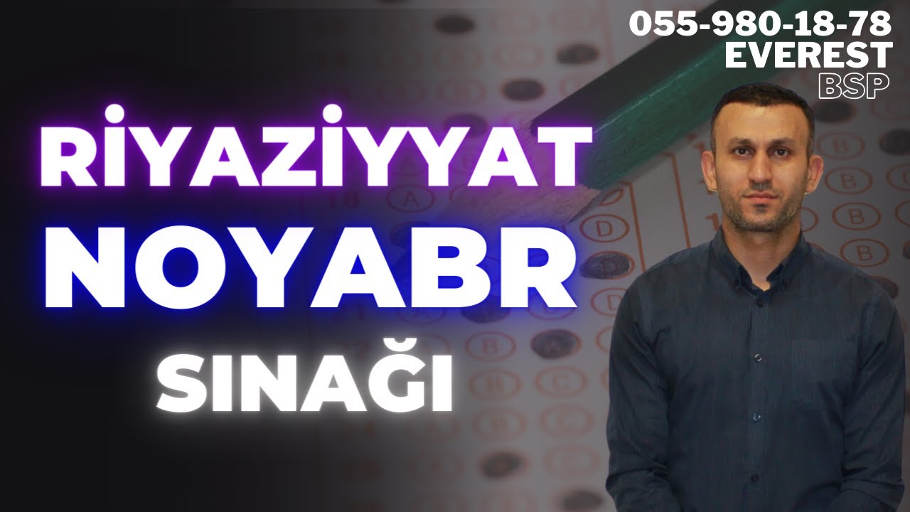 Riyaziyyat noyabr sınağının izahı