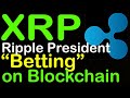 Xrp demand neutral ripple placed their bet says president free flare faucet inside trading in beta