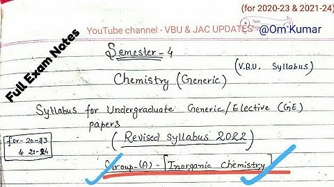 Sem 4 Chemistry Generic (Inorganic) Full Exam Notes For VBU Students