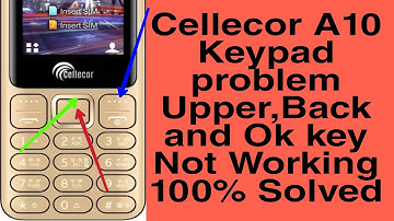 Cellecor A10 Keypad problemUpper,Back and Ok key Not Working 100% Solved