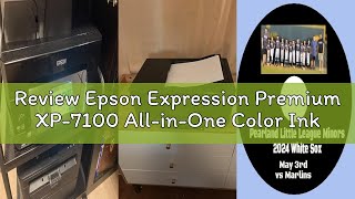 Review Epson Expression Premium XP-7100 All-in-One Color Inkjet Printer - Print Scan Copy - 15 ppm,