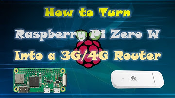 How to turn Raspberry Pi Zero W into a 3G/4G Router