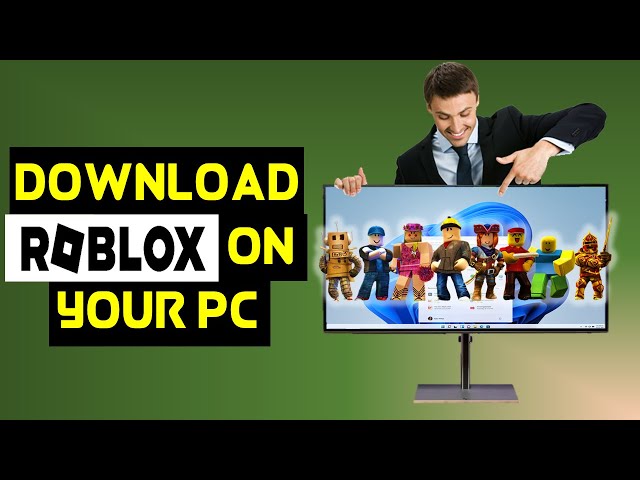 HOW TO DOWNLOAD ROBLOX ON PC WINDOWS 10/11 FOR FREE, ROBLOX