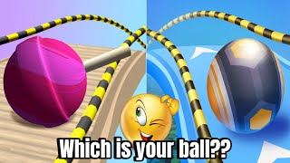 Which ball play better-going ball or action ball