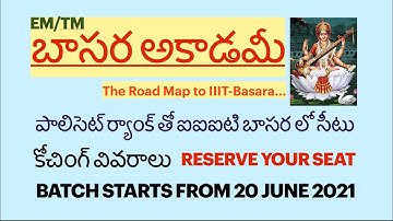 The Best Online Coaching for IIIT Basara| Basara Academy|Polycet-21 |Call&Join 9640548952/9398586514