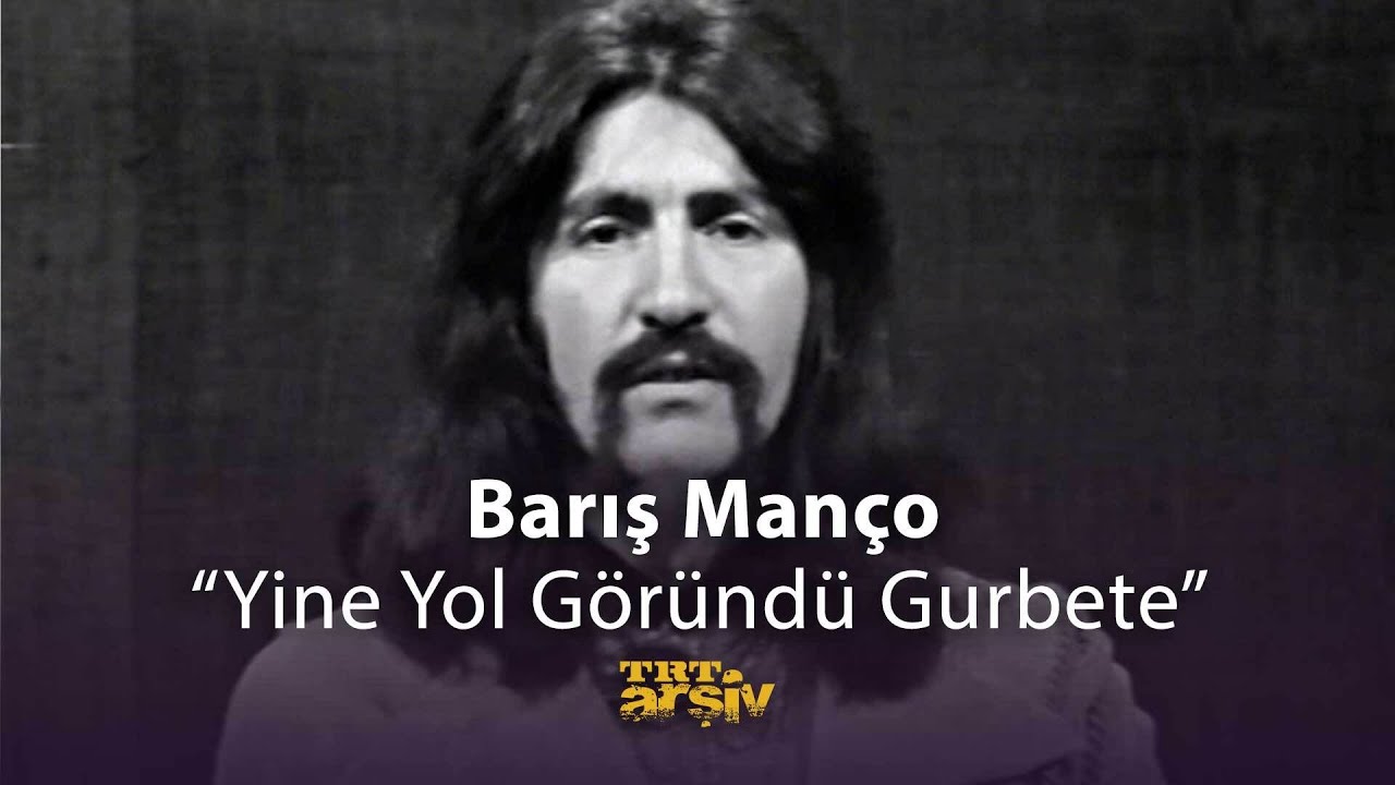 Barış Manço - Yine Yol Göründü Gurbete (1977) | TRT Arşiv