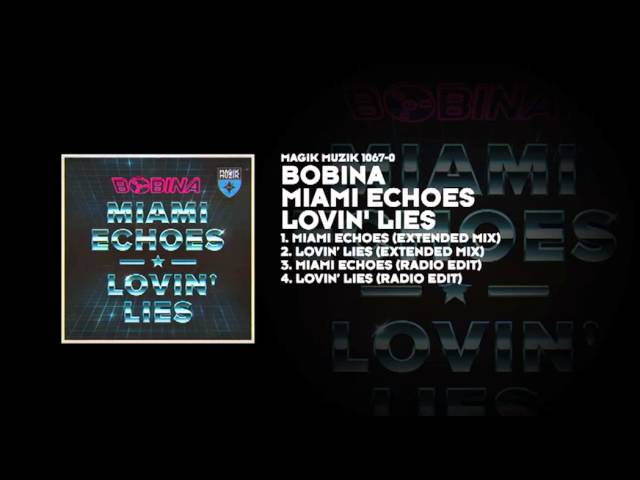 Bobina - Miami Echoes