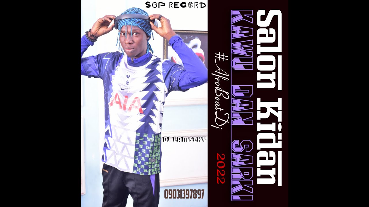 dj-lamszxy-salon-kidan-kawu-dan-sarki-zazzafan-beat-2022-mai-tashi