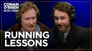 Conan Wants Tom Cruise To Teach Him How To Run (Feat. Charlie Day) | Conan O'Brien Needs A Friend