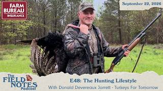 The Hunting Lifestyle With Donald Devereaux Jarrett