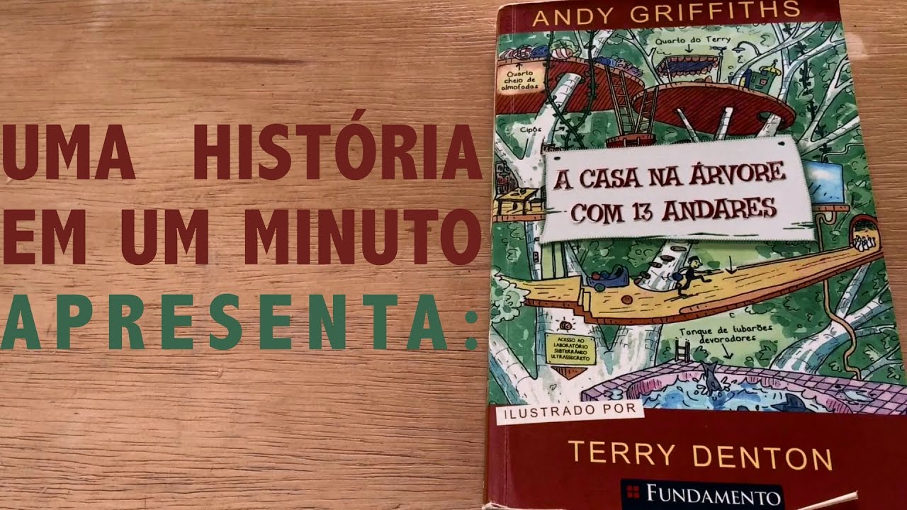 A Casa Na Árvore com 13