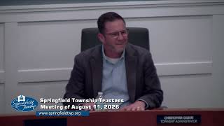 Springfield Township Trustees Meeting of August 11, 2026