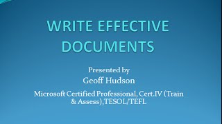 How to write effective documents. Lots of tips and hints.