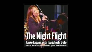 3. パープル タウン ～ You Oughta Know By Now (The Night Flight)