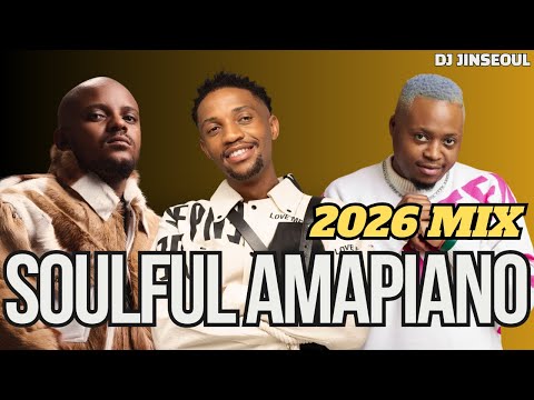 SOULFUL AMAPIANO 2026 MIX | PRIVATE SCHOOL | CHILL MIX | Shela, Thandazo, Lutho | DJ JINSEOUL