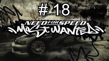 Need for Speed: Most Wanted Gameplay Walkthrough Part 18 (PC)