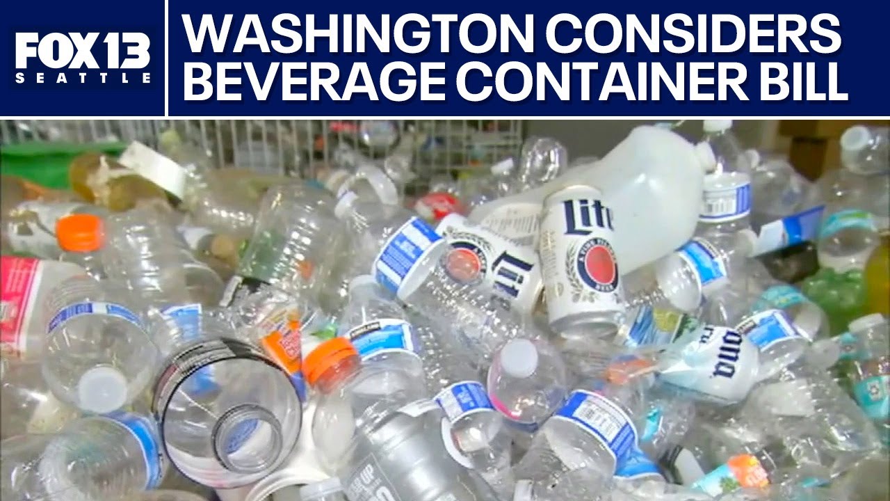 WA lawmakers consider beverage container bill
