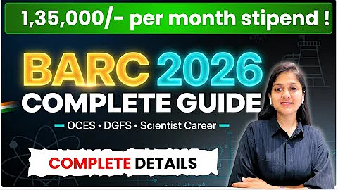 BARC 2026 Complete Guide — Eligibility, Exam Pattern, Syllabus & Selection (OCES/DGFS)