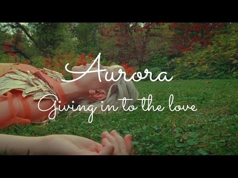 Giving In To The Love  Single/EP de AURORA 