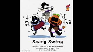Spooky Month - Scary Swing Remix