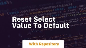 reset select value to default