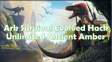 Ark Survival Evolved Hack 2022 (Step-by-step) - Free Ancient Amber - Android/IOS
