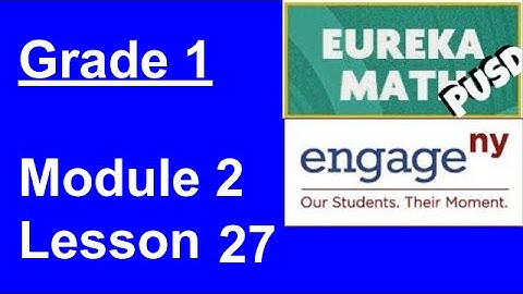 Eureka Math Grade 1 Module 2 Lesson 27