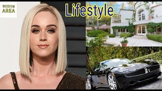 Katy Perry Lifestyle 2018, Boyfriend, Husband, Family, House, Cars, Net Worth, Biography