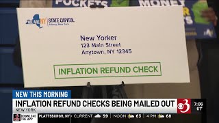 Inflation refund checks are now being mailed to eligible New Yorkers