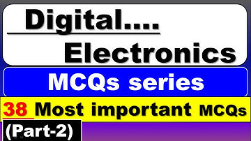 Digital Electronics MCQ | Digital Electronics Questions and Answers | Digital Electronics | Part-2