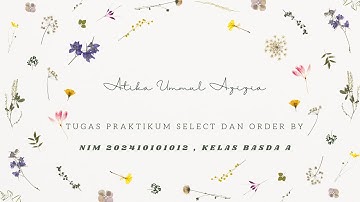 Tugas Praktikum Sistem Basis Data "Select dan Order By" - 202410101012