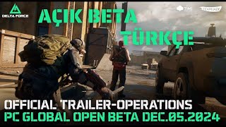 Delta Force Resmi Pc Açık Beta Operasyonları Fragmanı - Türkçe Dublaj