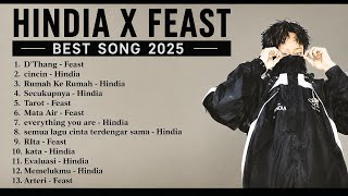 HINDIA X FEAST FULL ALBUM || BEST SONG 2025 TERBARU | DANIEL BASKARA PUTRA | NO IKLAN