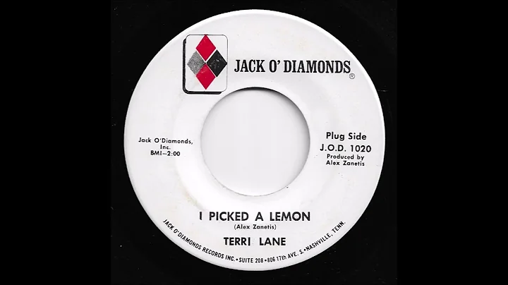Terri Lane - I Picked A Lemon