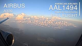 FULL FLIGHT: Tampa to Philadelphia | American Airlines AAL1494 - Airbus A320 - TPA to PHL