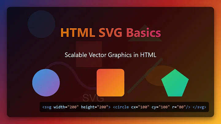 SVG Basics: Scalable Vector Graphics Tutorial for Beginners