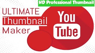 BEST YOUTUBE THUMBNAILS MAKER APP 2021