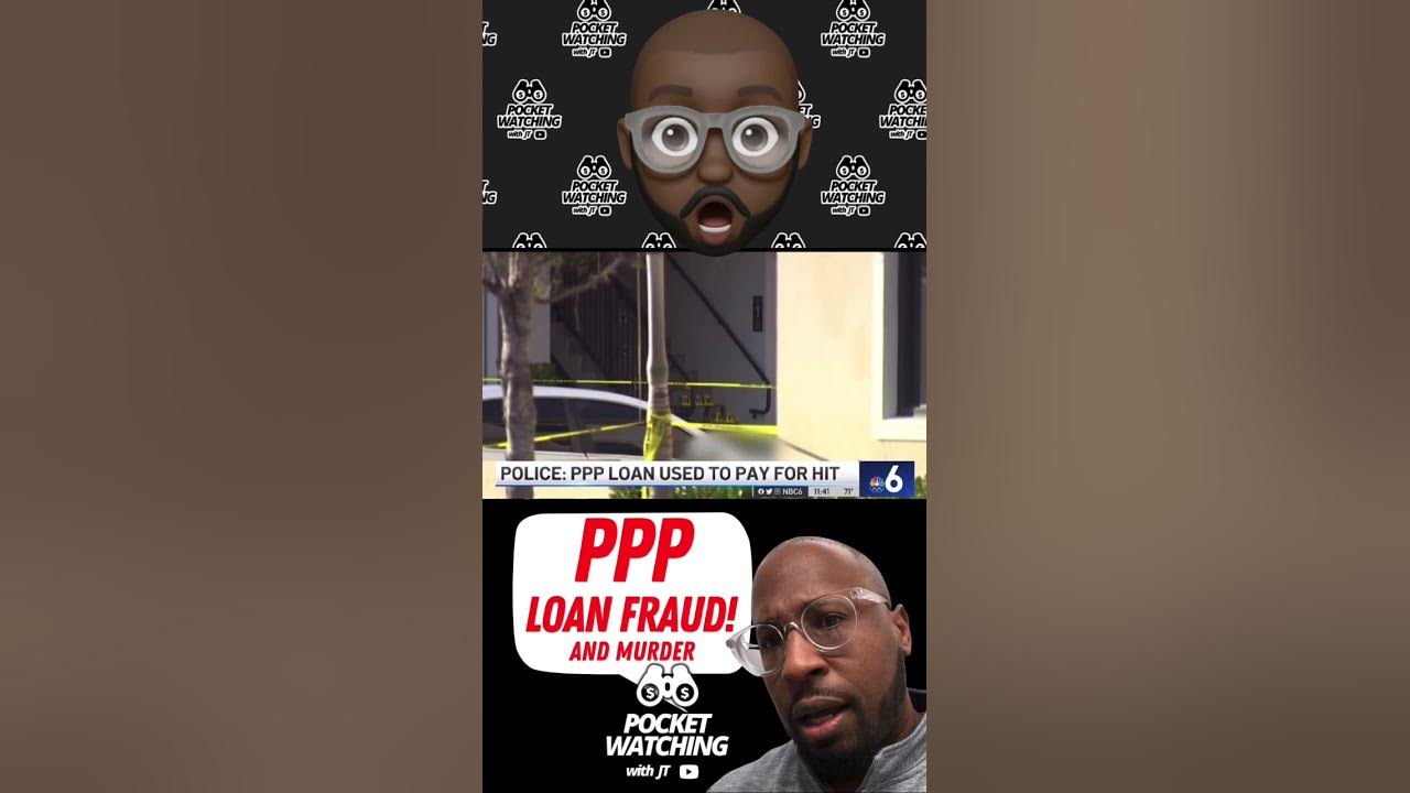 Murder and PPP Loan Fraud Pocket Watcher PPP Loan Arrest 9 YouTube