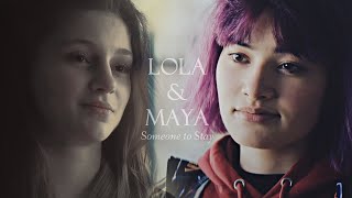 Lola & Maya | Someone To Stay