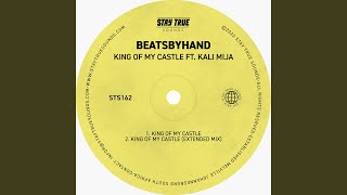 King Of My Castle (feat. Kali Mija) (Extended Mix)