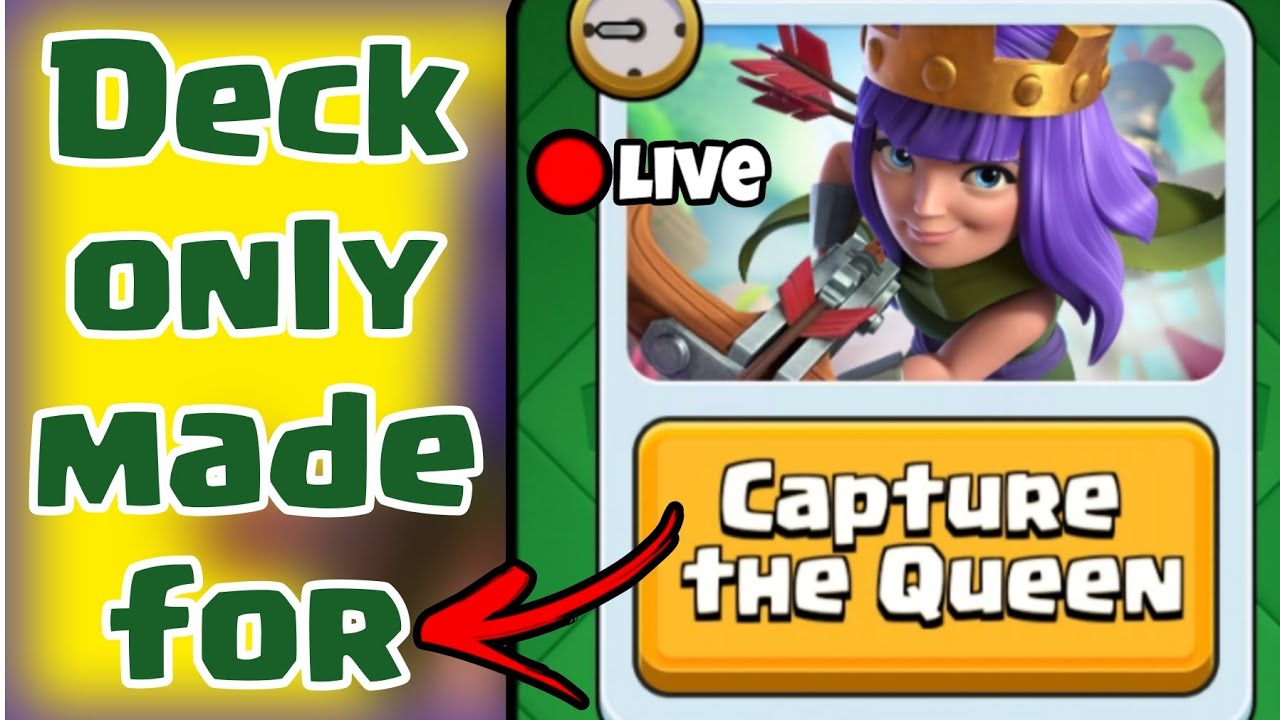 Capture The Queen Deck