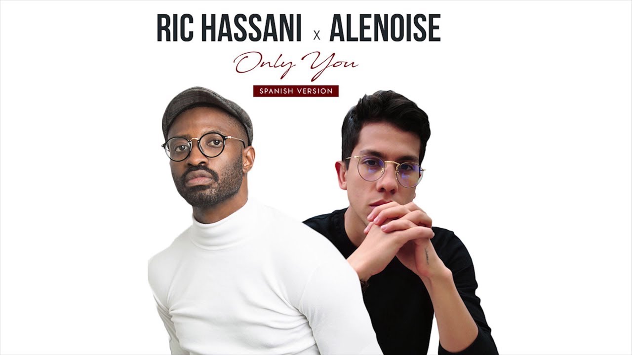 Ric Hassani - Only You (Spanish Version) ft. Alenoise