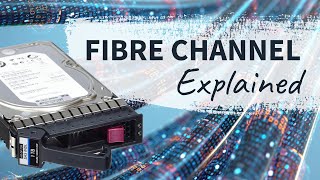 what is fibre channel protocol?