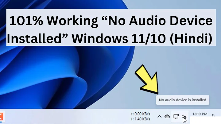 (2023 FIX) No Audio Device Installed Windows 11/10 (Hindi) | No Audio Device Found