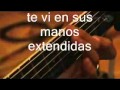 Ayer te Vi - Jesus Adrian Romero (+ Lyrics)