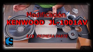 1/3  Modificación KENWOOD JL-1001AV  -  PRIMERA PARTE