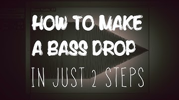 How To Make A Bass Drop In Just 2 Steps